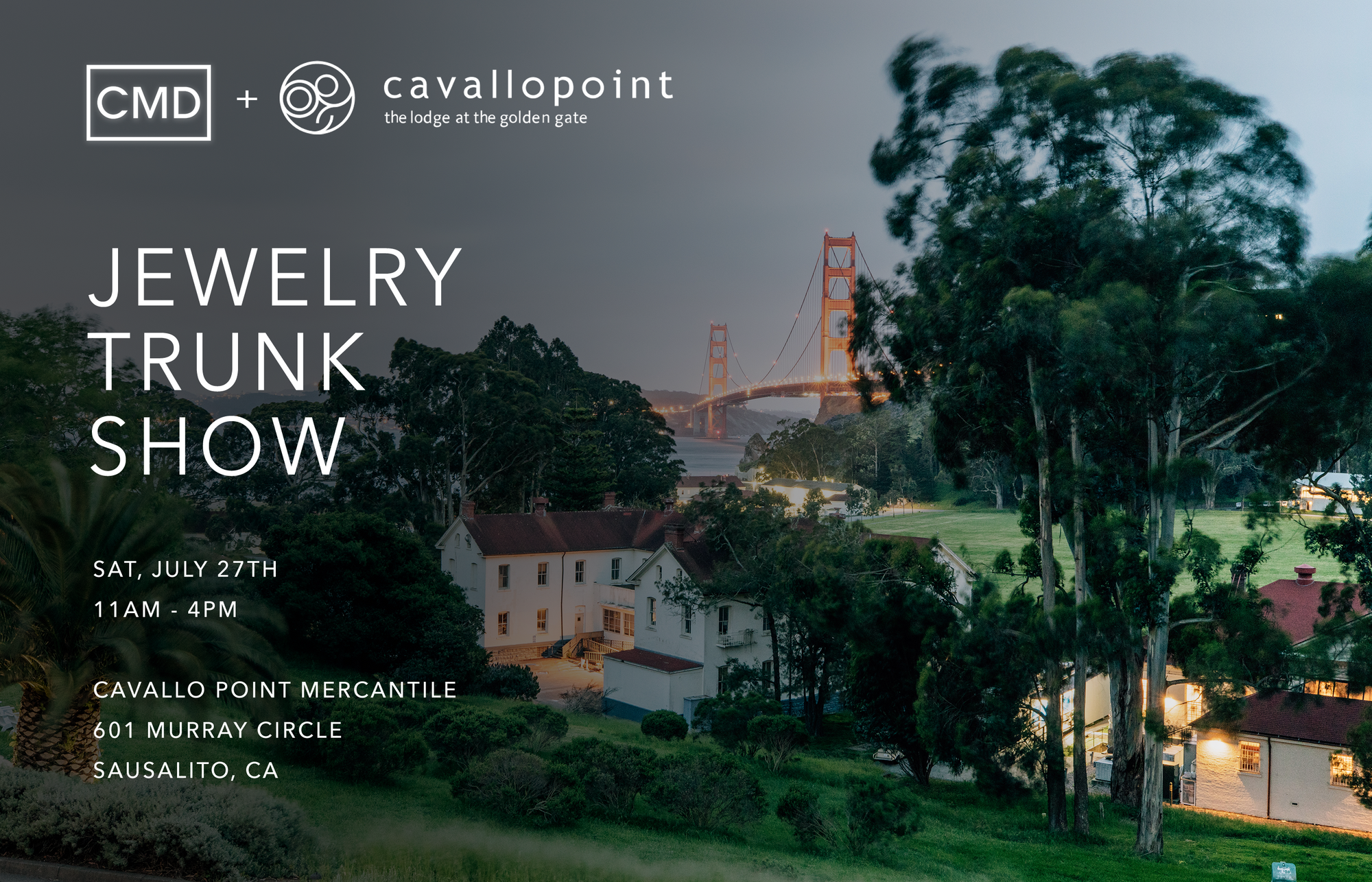 Sat. July 27th: Trunk Show at Cavallo Point