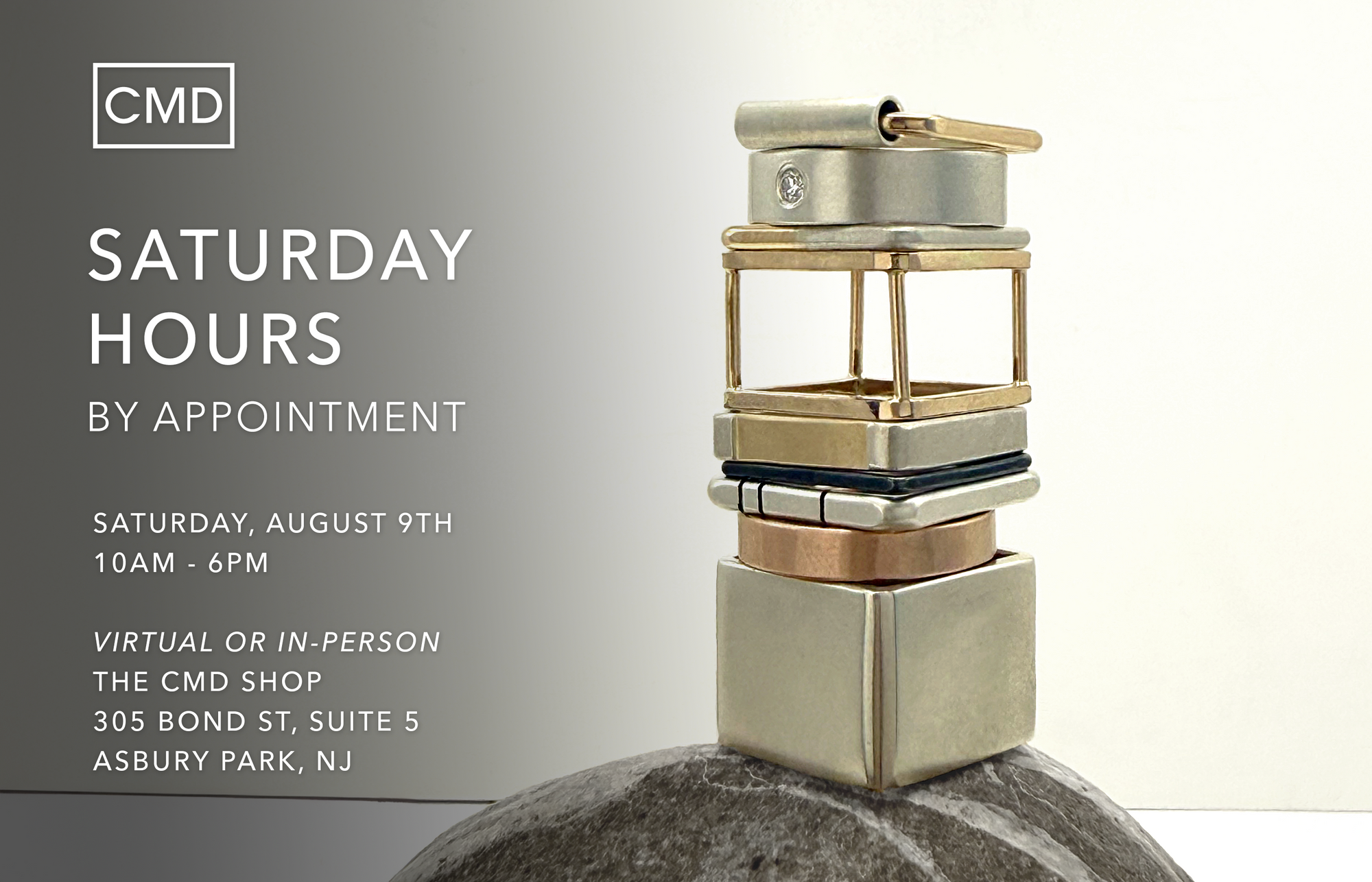 Saturday, August 9th CMD Shop Open Hours By Appointment Only